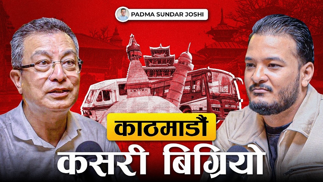 Ep: 474 | How Kathmandu Grew Wrong & What We Can Learn From History | Padma Sundar Joshi