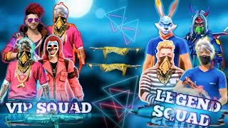 Free Fire Custom Vip Squad Vs Legend Squad Gyan Sujan Raistaraaju Bhai Amit Bhaithe Final Gamer