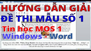 Tin học MOS 1 (Windows - Word) - Đề thi mẫu số 1