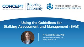 Assessment and Management of Stalking using the SAM | Self-paced program with Dr. P. Randall Kropp