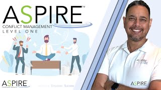 Master Conflict with ASPIRE Effective Strategies for Conflict Management