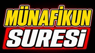Münafikun Suresi Dinle | Nifaka Karşı Güçlü Uyarılar ve Huzur Veren Tilavet