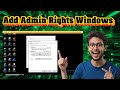 How To Add Administrator Rights In Windows 10 | Full User Control (2025)