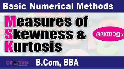 #MeasuresofSkewnessandKurtosisMalayalam, #BNM #commerceeasyforyou