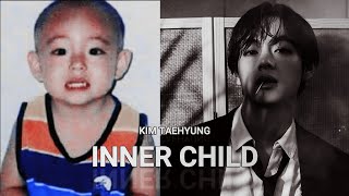 Kim Taehyung Inner Child Fmv