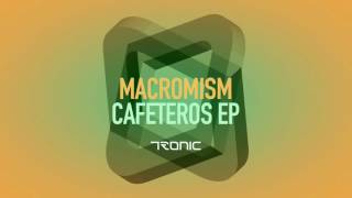 Macromism - Crunchy Food [Tronic]