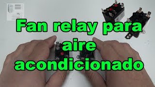 Fan relay for air conditioning