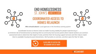 Lunch & Learn - Coordinated Access to Homes Relaunch