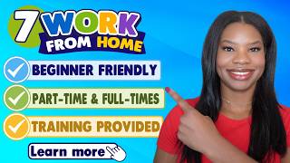 ✅ 7 Beginner Friendly Online Jobs | Part-Time & Full-Time | Remote Work From Home Jobs!