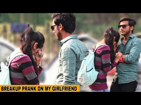 Prank On My Girlfriend Prank Gone Emotional Breakup Prank Ttp Youtube