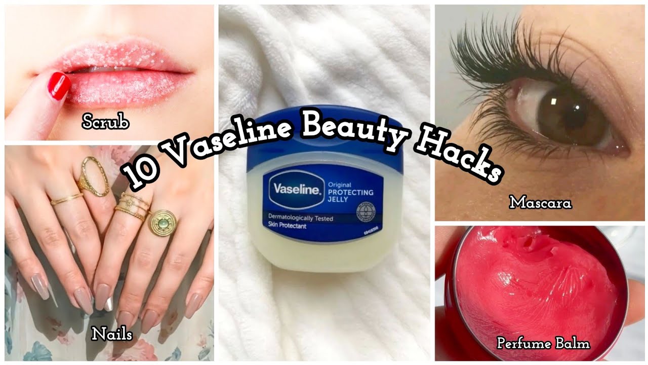 10 Vaseline Beauty Hacks ✨️🌸