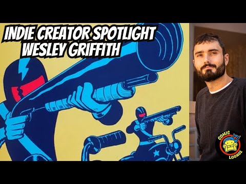 Wesley Griffith | Indie Creator Spotlight