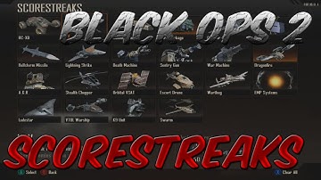 Black Ops 2: Best Killstreaks/Scorestreaks & What They Do
