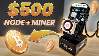 500 Bitcoin Node And Miner