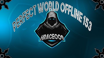PW Offline 153 / Perfect World Offline 153 by hrace009