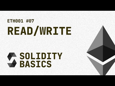 07. Solidity Basics - Reading and writing state variables