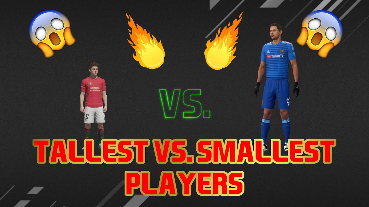 FIFA21 | ULTIMATE TEAM | TALLEST VS. SMALLEST PLAYERS ON EVERY POSITION 😱😱🔥⚡