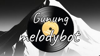 Download Lagu Gunung (Pop) (Terbaru) - melodybot  MP3