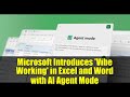 Microsoft Introduces &#39;Vibe Working&#39; in Excel and Word with AI Agent Mode
