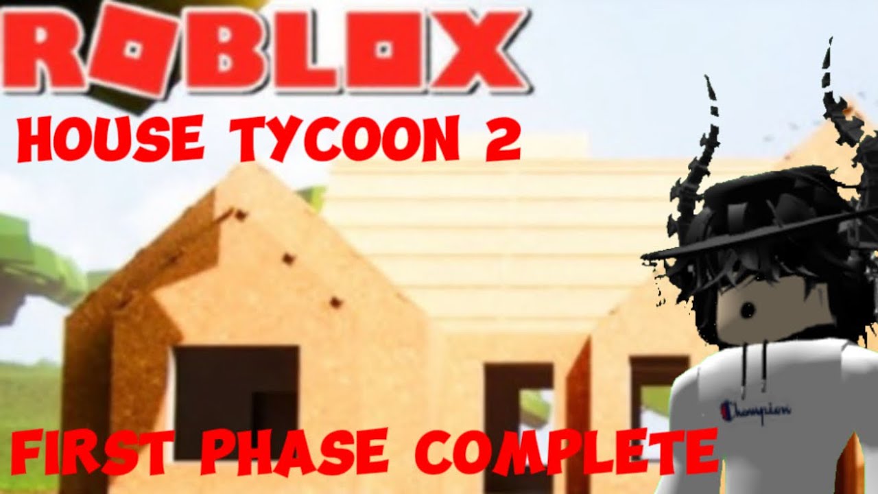 Roblox House Tycoon 2 | First House Complete | Full Gameplay 🏡