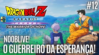 DRAGON BALL Z KAKAROT - O GUERREIRO DA ESPERANÇA!!!!