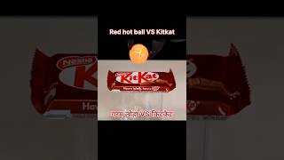Red hot ball VS Kitkat #shorts #science #experiment #viral #trending #viralscience #redhotball
