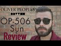 Oliver Peoples OP-506 Review