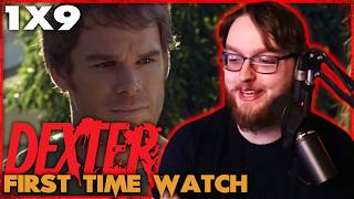DEXTER 1X9 FIRST TIME WATCH | Dexter Has DADDY ISSUES...