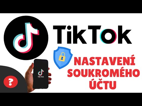 Jak NASTAVIT SOUKROMÝ ÚČET na TIK TOKU | Návod | TIK TOK / MOBIL