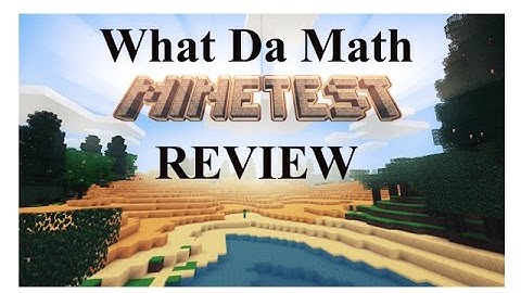 MineTest- review - GAMES IN EDUCATION (Math and more)