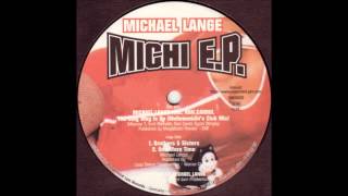 (1997) Michael Lange - Brothers & Sisters [Original Mix]