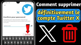 Comment supprimer définitivement le compte Twitter X (mise à jour 2023) |