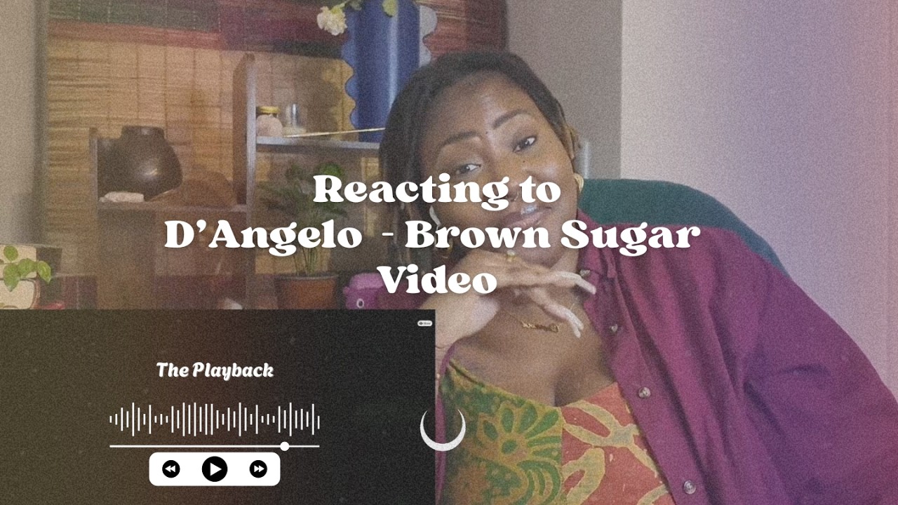 D'Angelo - Brown Sugar Music Video Reaction | The Playback