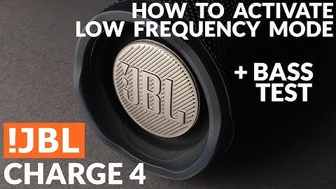 JBL Charge 4 | How to activate Low Frequency Mode | Bass Test (Disable DSP)