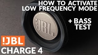 JBL Charge 4 | How to activate Low Frequency Mode | Bass Test (Disable DSP)