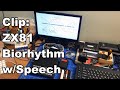 Quick Clip: ZX81 Running Biorhythm Program with Digitized Speech