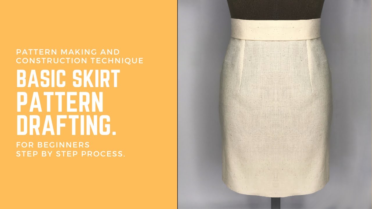 Basic Skirt pattern drafting Tutorial| step by step instruction - YouTube