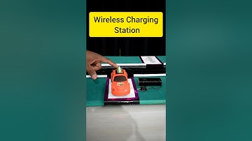 Wireless Charging Station, Electric Vehicle Charging Station, Science Project