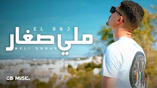 El RBJ - Meli Sghar | ملي صغار  Resimi