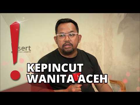Getting Close to a Woman from Aceh, Bedu Is Still Considering the Dowry