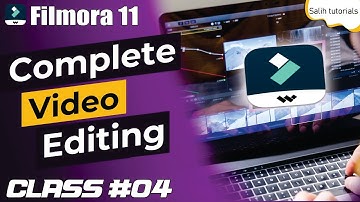 Filmora 11 Complete Tutorial For Beginners - Class 4