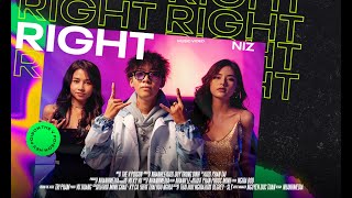 RIGHT - NIZ ( Official Music Video )