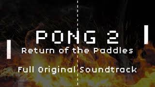 Pong 2: Return of the Paddles - Full OST