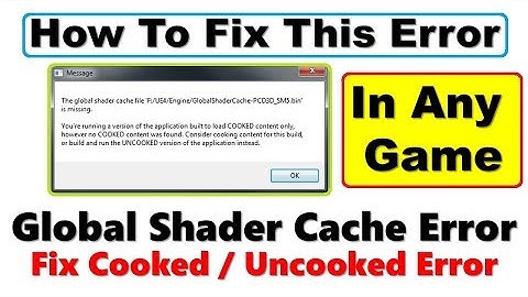 How to Fix Global Shader Cache Error In Any Game or Program