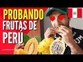 ♥ FRUTAS de PERÚ ( Probadas por PRIMERA VEZ) FRUTAS RARAS, Venezolanos en Perú // Mundoalexo