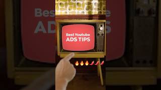 These are the HOTTEST YouTube ad tips