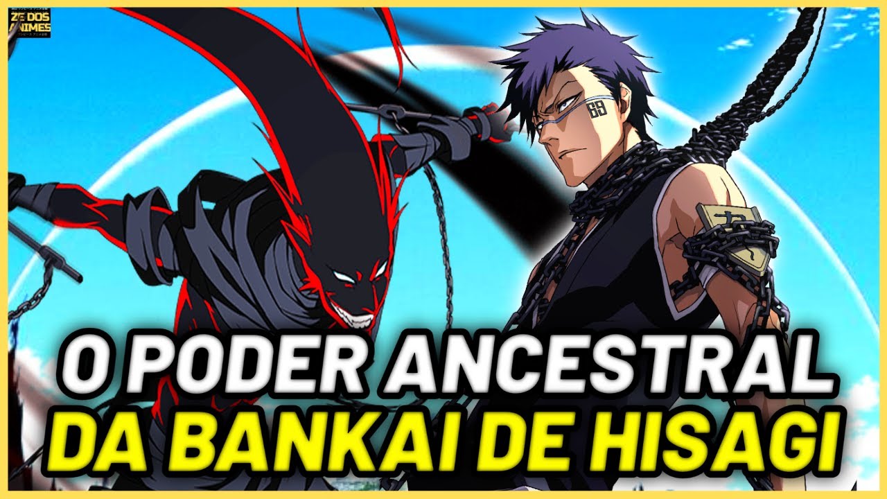 TUDO SOBRE A BANKAI DE HISAGI SHUUHEI EM BLEACH YouTube