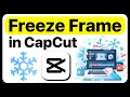 How To Freeze Frame in CapCut PC