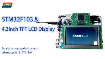 STM32F103 board & 4.3Inch TFT LCD Touch Screen---from DWIN Technology