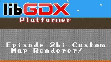 LibGDX Platformer Tutorial #2b: Rendering Tiled Maps (Terraria Tutorial)